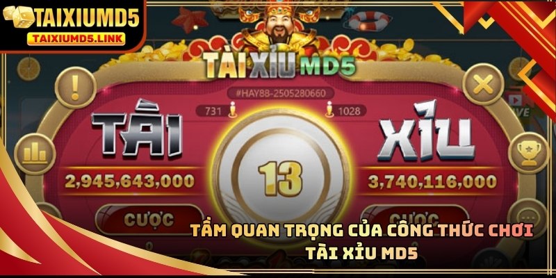 Công thức chơi Tài Xỉu MD5 quan trọng trong việc phân tích chuỗi kết quả