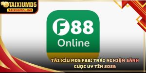 Tài Xỉu MD5 F88