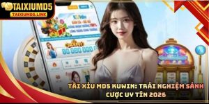 Tài Xỉu MD5 Kuwin