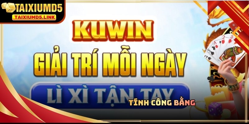 Người chơi không cần lo lắng khi tham gia game Tài Xỉu MD5 Kuwin